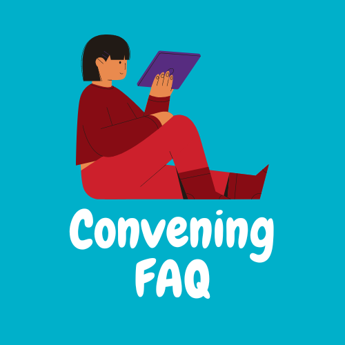 Convening FAQ
